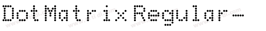 DotMatrix Regular字体转换